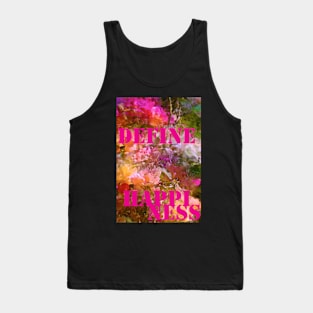 Define Happiness Tank Top